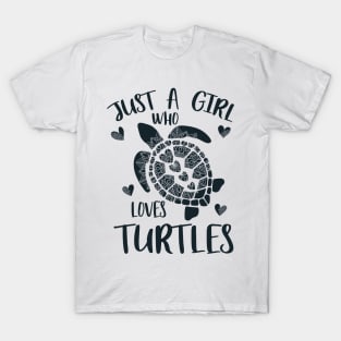 Just a girl who loves turtles T-Shirt